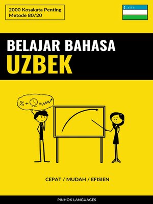 cover image of Belajar Bahasa Uzbek--Cepat / Mudah / Efisien